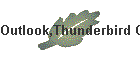 Outlook,Thunderbird Configuration
