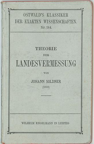 [Soldners »Theorie der Landesvermessung«]