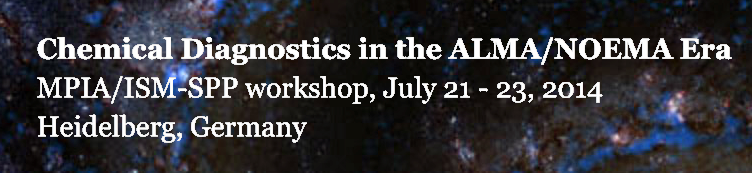 Chemical Diagnostics in the ALMA/NOEMA Era 2014 Chemical Diagnostics
in the ALMA/NOEMA Era 2014