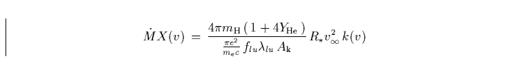 \begin{displaymath}
{\dot M}X(v) \, = \, 
\frac{ 4\pi m_{\rm H}\, (\,1+4Y_{\rm H...
 ...lu} \lambda_{lu} \, A_{\rm k}} \,
R_{\ast}v_{\infty}^2 \, k(v) \end{displaymath}